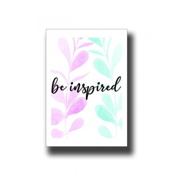 Be Inspired Text Print