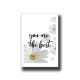 You are the best Text Print
