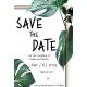 Monstera1 Save the Date Card
